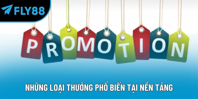 Những loại thưởng phổ biến tại nền tảng